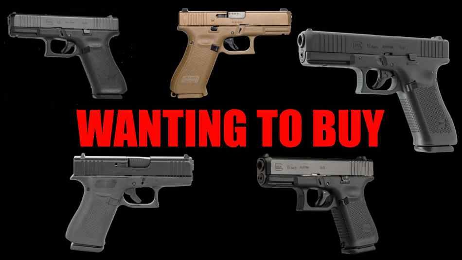 [WTB] Glock 19/17 Gen. 5, Glock 45, 43x, or 19x